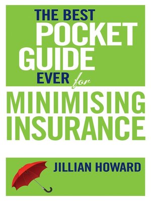 cover image of The Best Pocket Guide Ever for Minimising Insurance